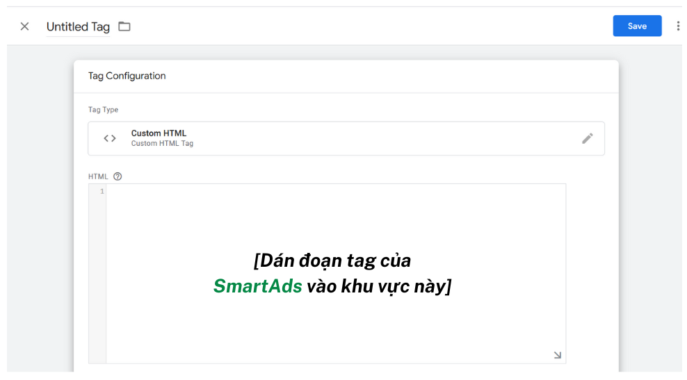 Cách gắn SmartAds code trên Google Tag Manager