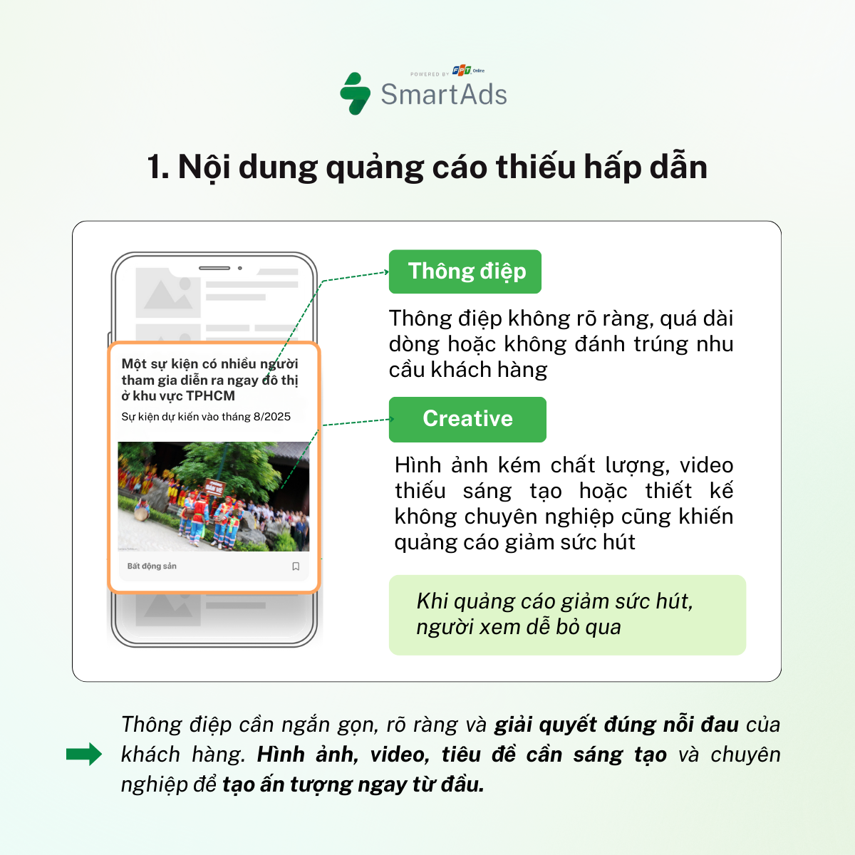 Nội dung quảng cáo thiếu hấp dẫn là 1 trong các nguyên nhân khiến quảng cáo không hiệu quả