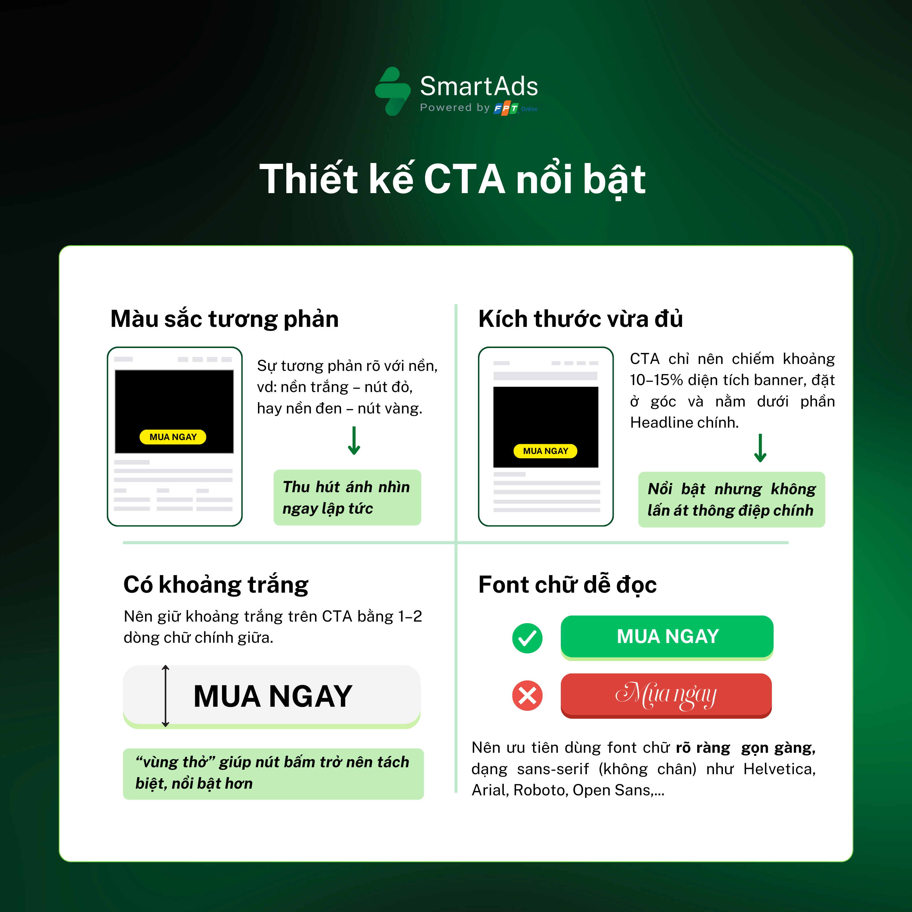 Màu sắc, kích thước, font chữ, khoảng thở hợp lý là các yếu tố giúp CTA  nổi bật