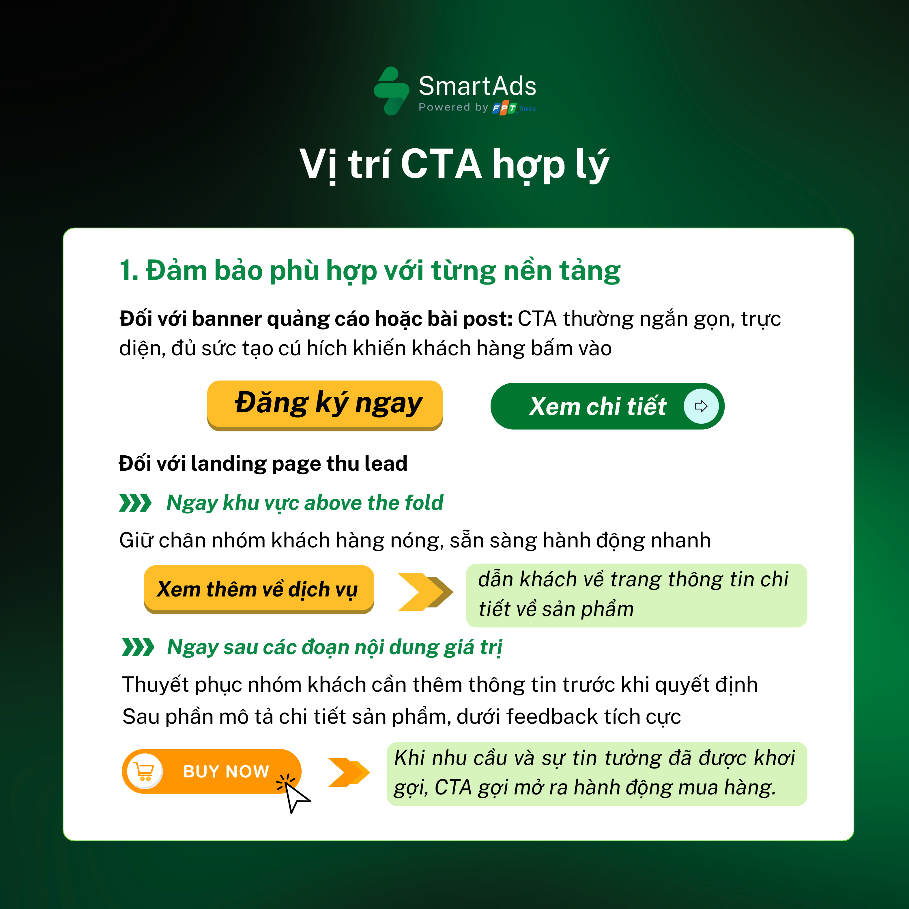  Vị trí hợp lý đảm bảo phù hợp với từng nền tảng cũng giúp CTA tối ưu hơn