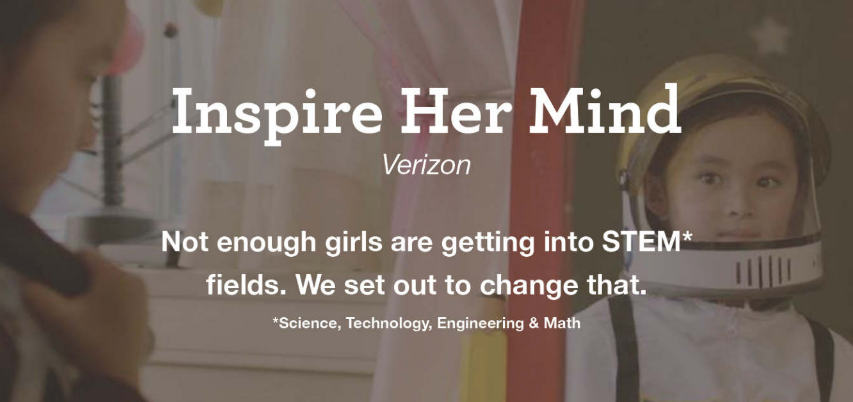 Image source: Verizon official campaign – “Inspire Her Mind”, STEM empowerment campaign